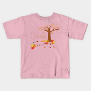 october the best autumn season Kids T-Shirt